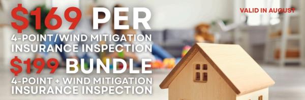 $169 4-Point or Wind Mitigation Inspection, $199 Bundle Offer.